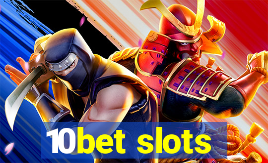 10bet slots